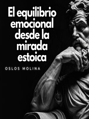 cover image of El equilibrio emocional desde la mirada estoica